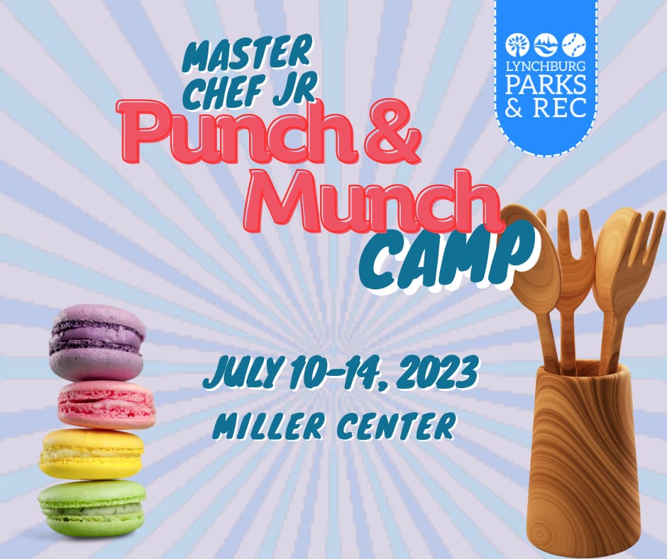 Master Chef Jr. Punch Munch LYH Lynchburg Tourism